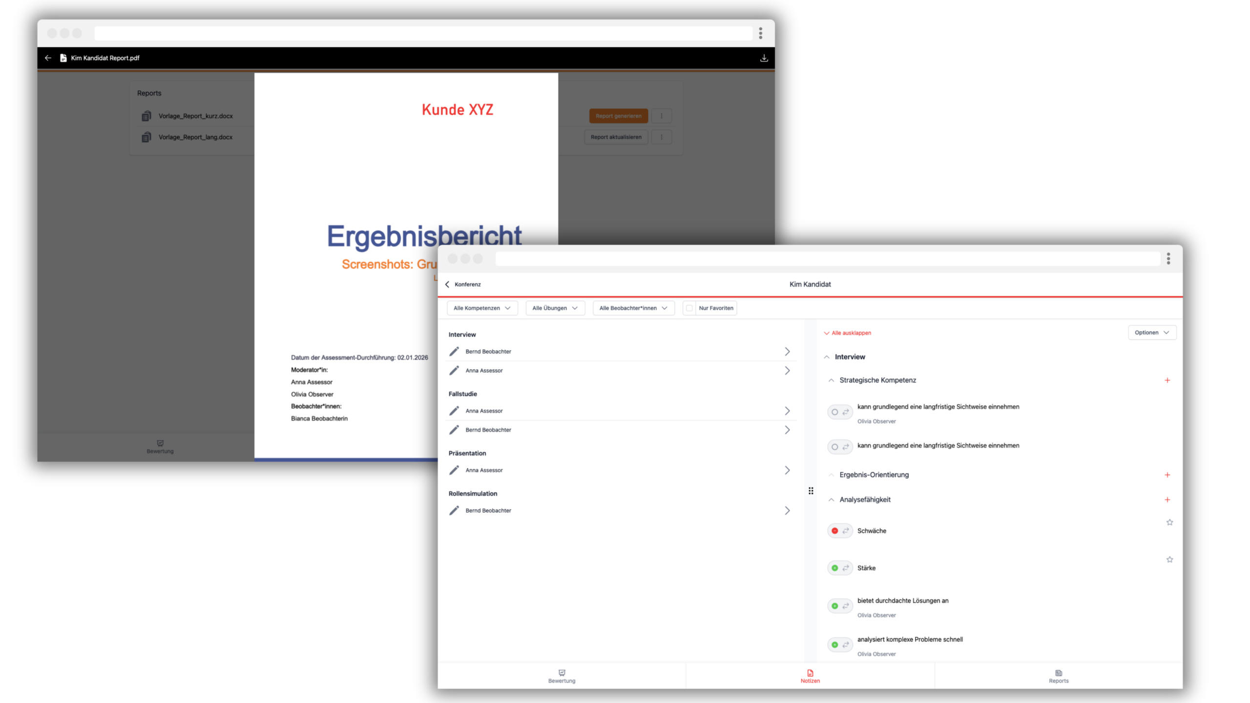 Zwei Screenshots einer Software-Benutzeroberfläche zur Mitarbeiterbewertung. Der linke Screenshot zeigt einen Ergebnisbericht für einen Kunden namens Kunde XYZ, in dem Details zur Durchführung eines Assessment-Centers sowie die Namen der Moderatoren und Beobachter aufgeführt sind. Der rechte Screenshot zeigt detaillierte Bewertungen und Kommentare für einen Kandidaten namens Kim Kandidat, einschließlich spezifischer Übungen und Beobachtungen zu Kompetenzen wie Strategische Kompetenz, Ergebnis-Orientierung und Analysefähigkeit. Oben gibt es Optionen zum Generieren und Aktualisieren von Berichten.